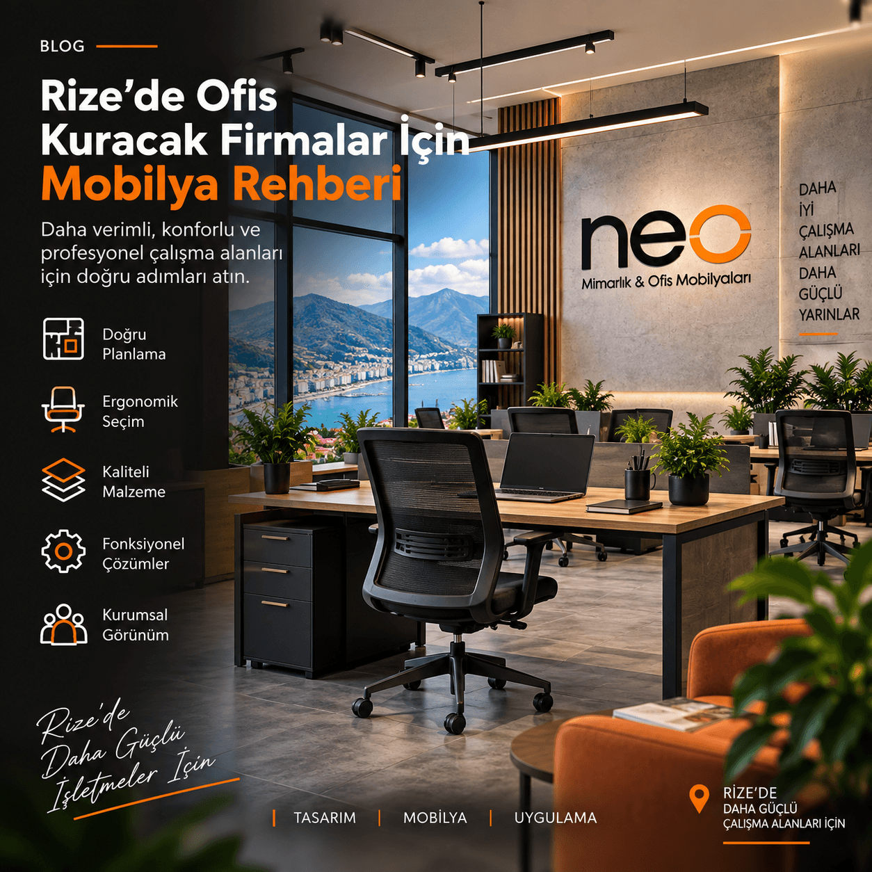 Rize'de Ofis Kuracak Firmalar İçin Mobilya Rehberi